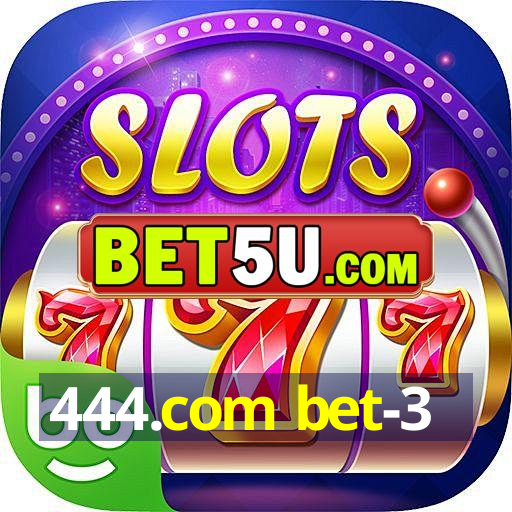 444.com bet